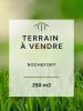 Vente Terrain Rochefort 250 m2