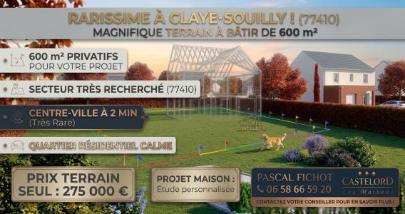 Vente Terrain CLAYE-SOUILLY 77410